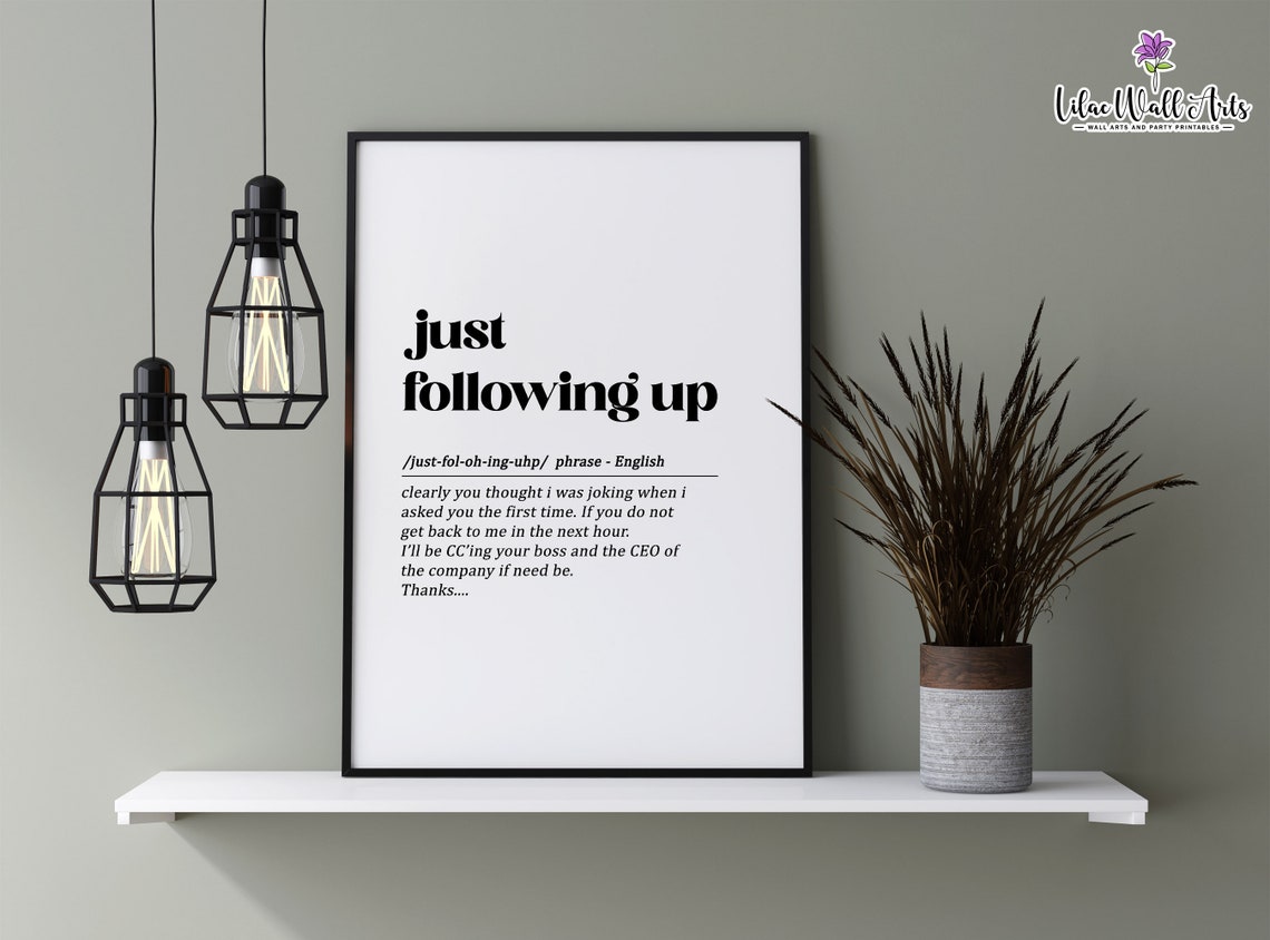 Just Following Up Funny Office Email Dictionary Definition Wall Art