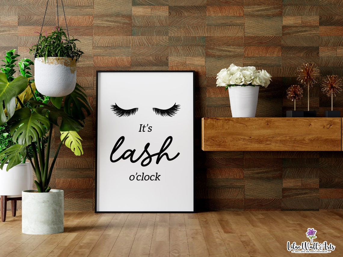 Its Lash Oclock Simple Eyelash Script Quote Lash Studio Decor Poster - Image 5