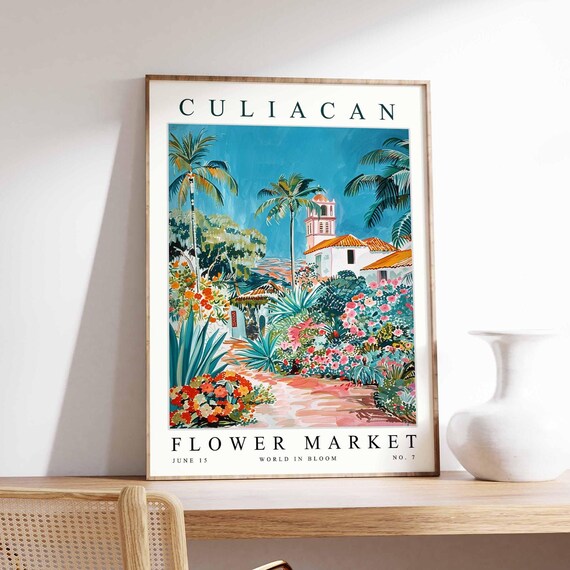 Culiacan Flower Market Poster Print Sinaloa Floral Wall Art Mexico Decor Botanical Latin America Travel