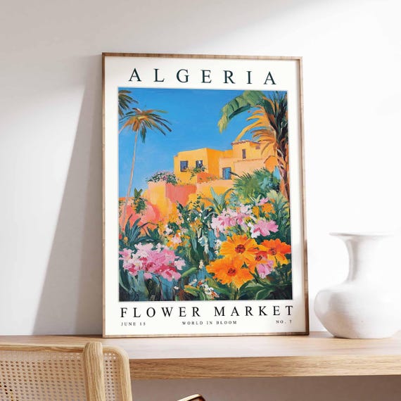 Algeria Flower Market Poster North Africa Print Algiers Floral Wall Art Colourful Botanical Decor Cultural Travel