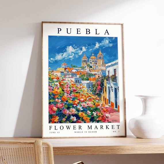 Puebla Flower Market Poster Pueblaprint Mexican Floral Wall Art Pueblafloral Decor Botanical Mexico Print Travel