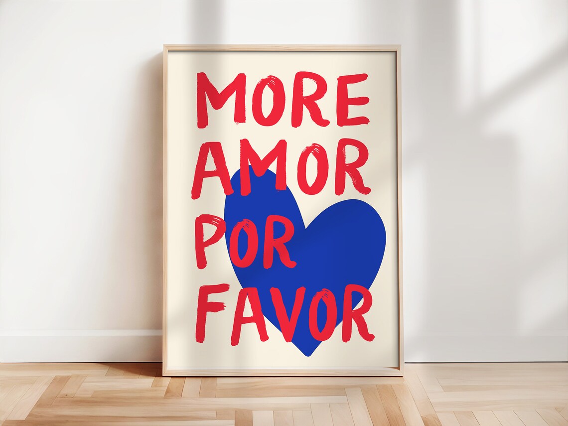 More Amor Por Favor Typography Art Print, Love Poster
