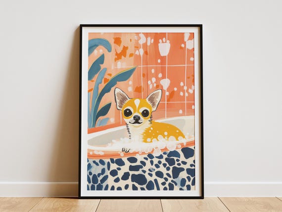 Chihuahua Dog Art Print Bathtub Poster Cute Wall Bathroom Decor Pet Lover Gift Funny Animal Foamy Bath Canine