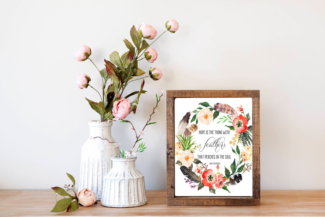 Hope Is The Thing With Feathers Emily Dickinson Quote Floral Poster - Image 2