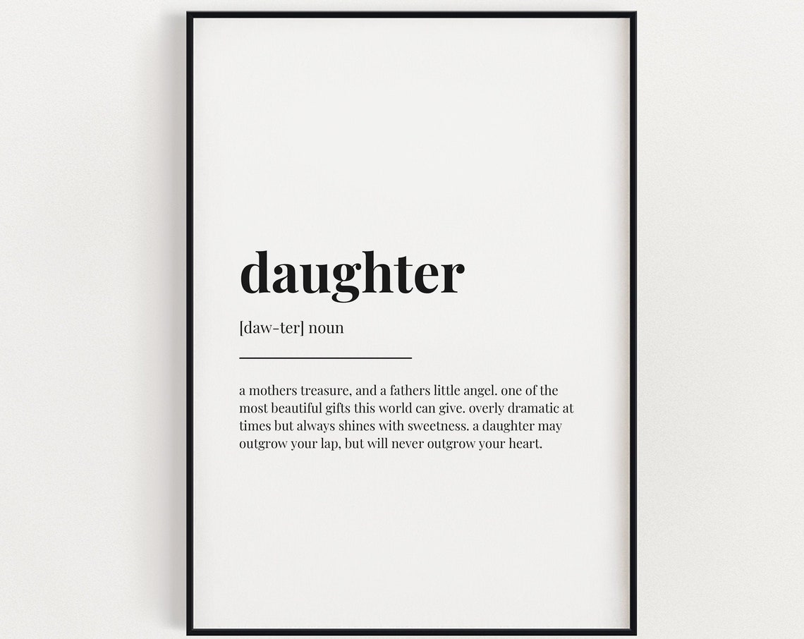 Daughter Definition Quote, Wall Art Print