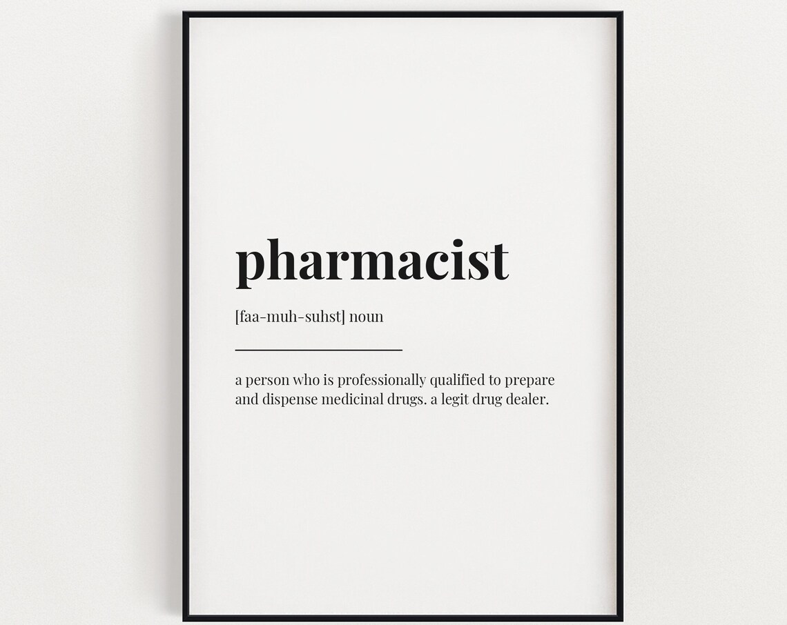 Pharmacist Definition Quote Print, Typographic Wall Art