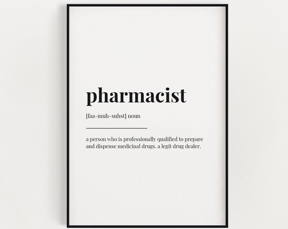 Pharmacist Definition Quote Print, Typographic Wall Art