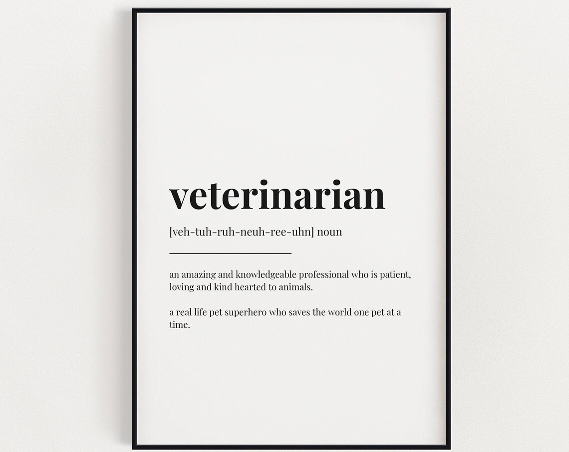 Veterinarian Definition Typography Art Print, Office Decor
