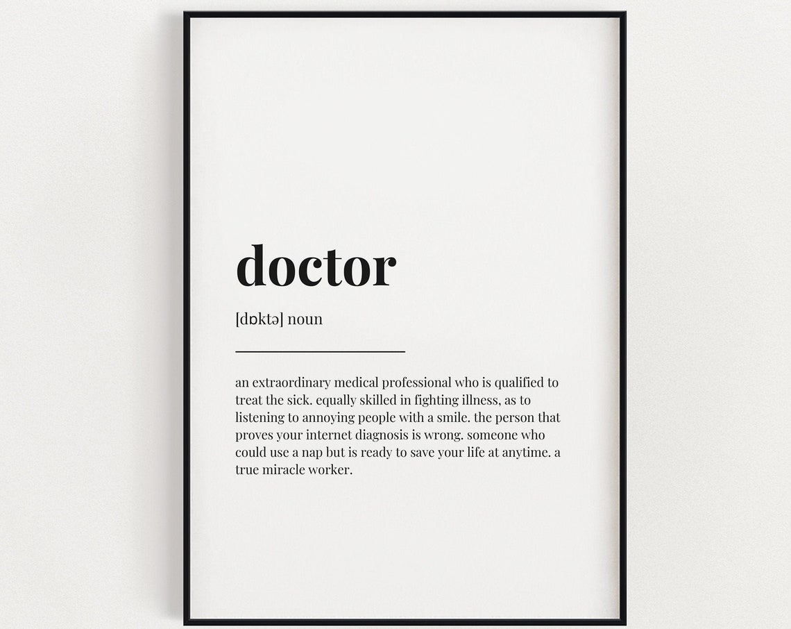 Doctor Definition Meaning Wall Art Doctor Gift Print Instant