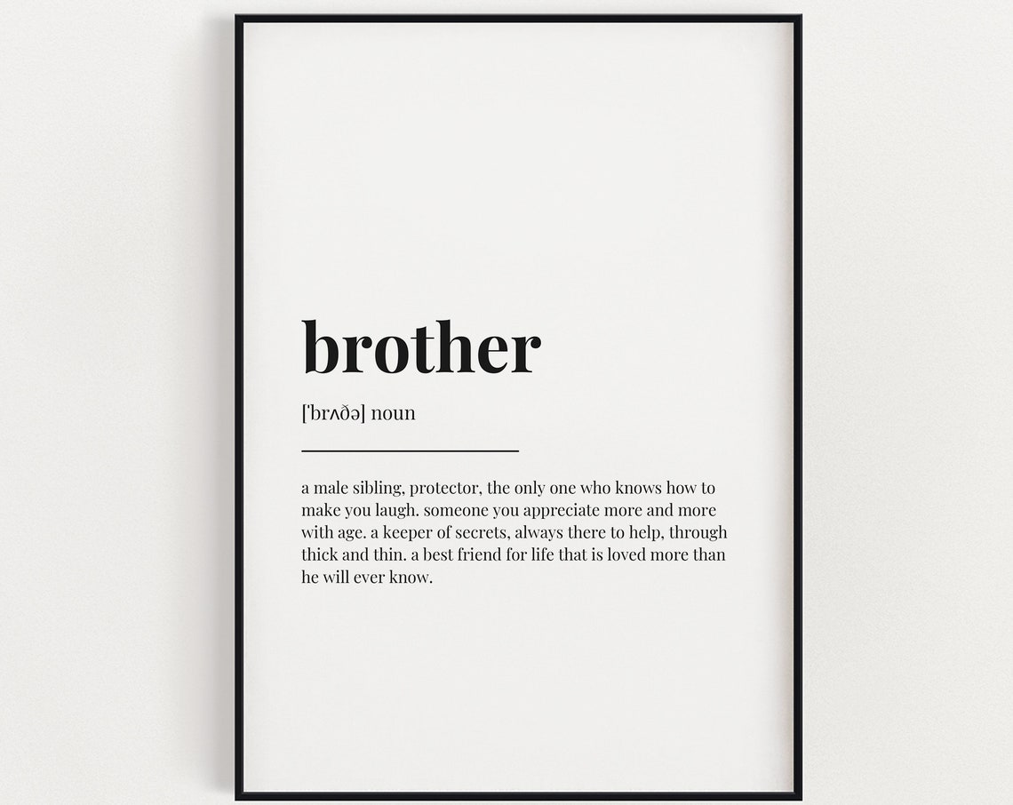 Brother Definition Quote Print, Brother Gift