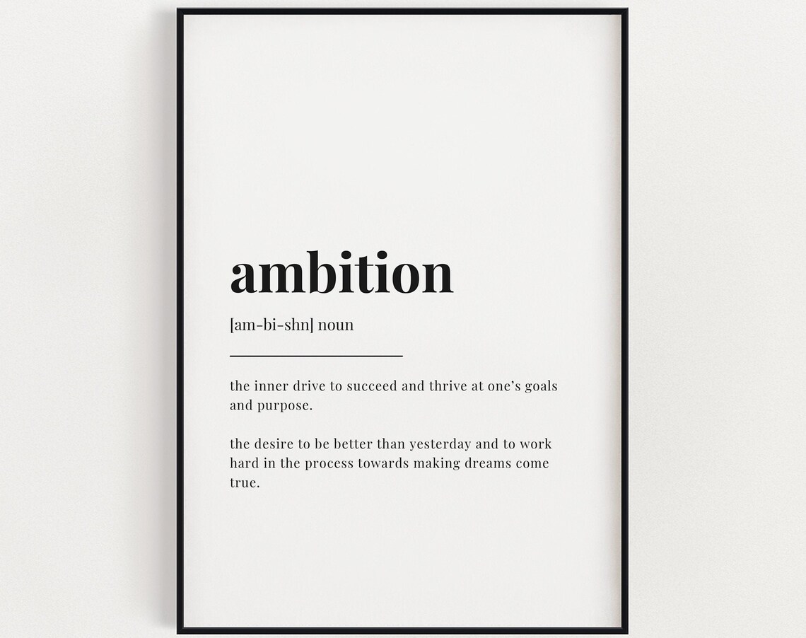 Ambition Definition Typography Art Print, Home Decor