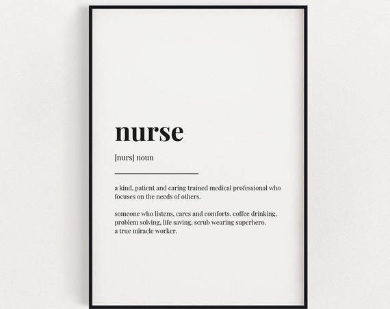 Nurse Definition Meaning Art Print, Gift Print