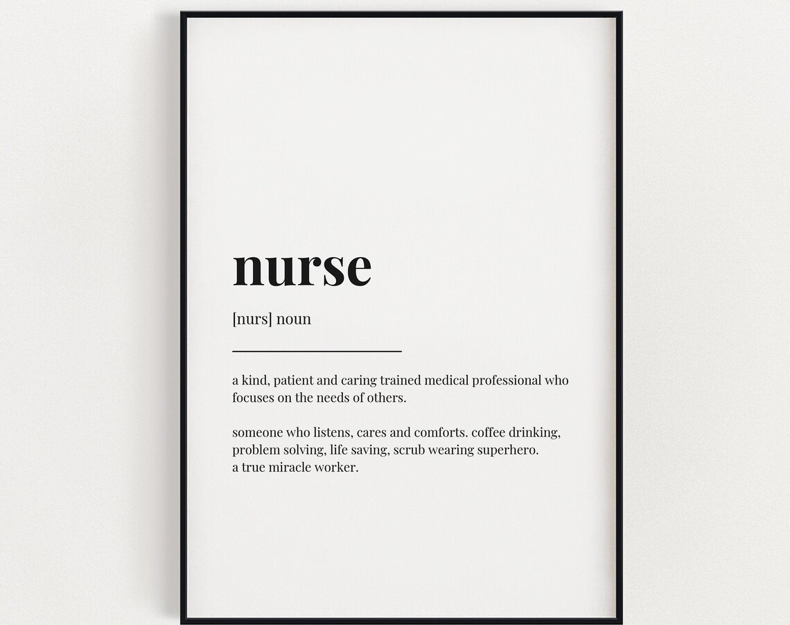 Nurse Definition Meaning Art Print, Gift Print