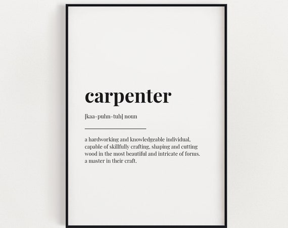 Carpenter Definition Meaning Wall Art Definition Print Print Gift For Carpenter Instant