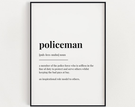 Policeman Definition Typography Quote Art Print