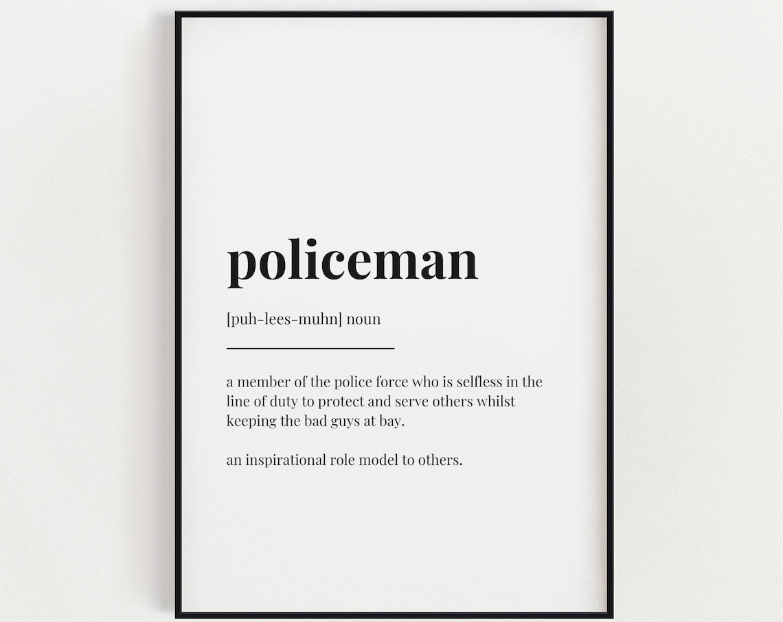 Policeman Definition Typography Quote Art Print