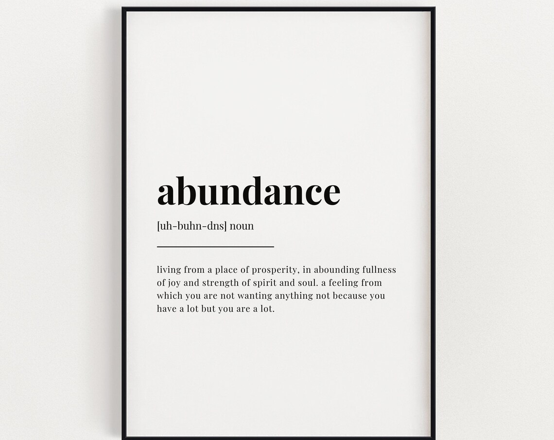 Abundance Definition Quote Poster Print