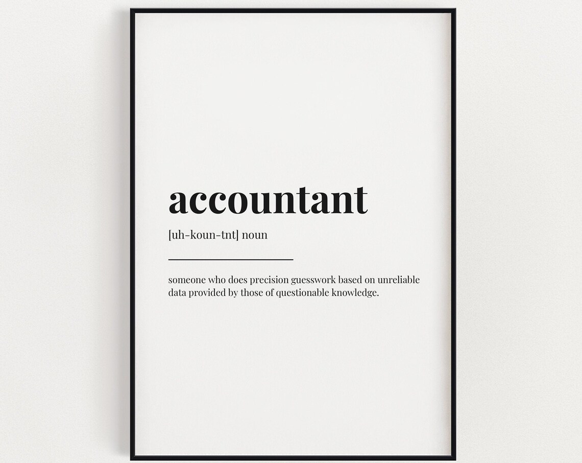 Accountant Definition Meaning, Gift for Accountant