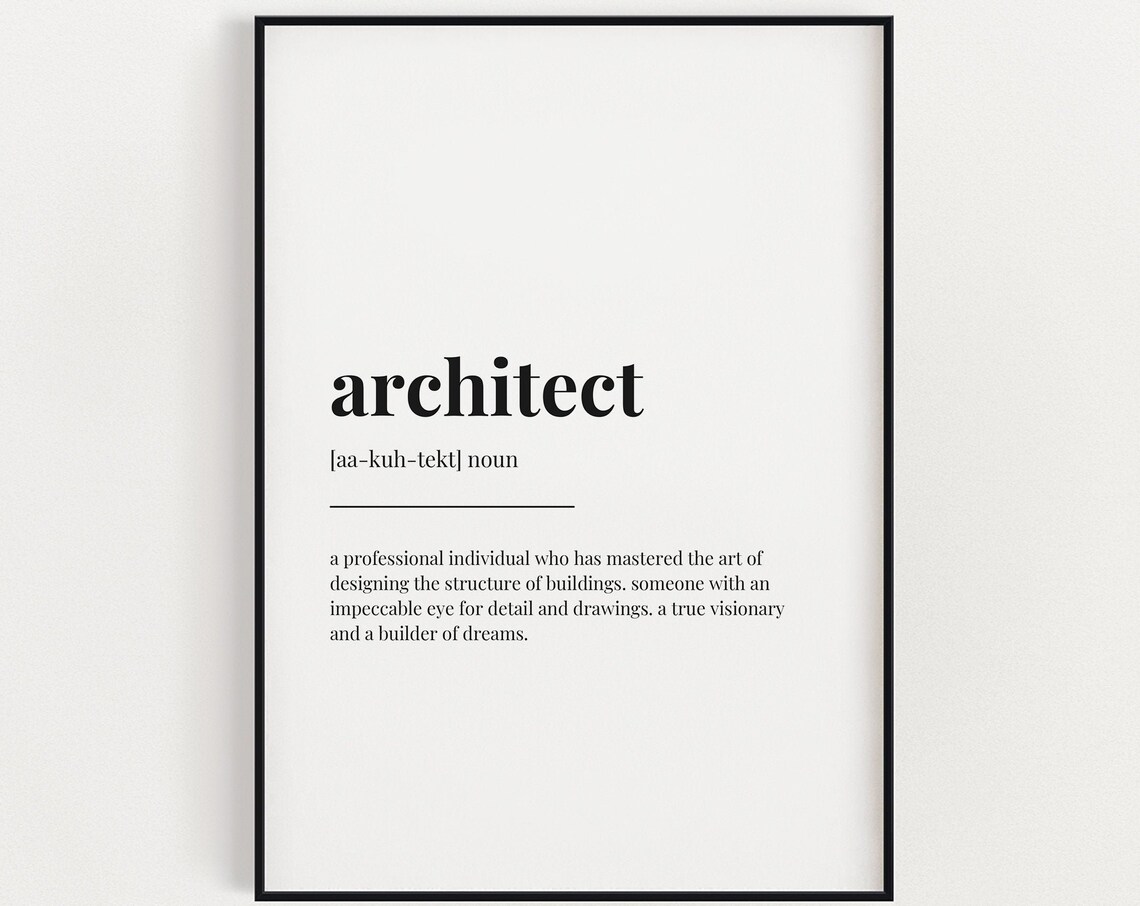 Architect Definition Quote Art Print, Typography