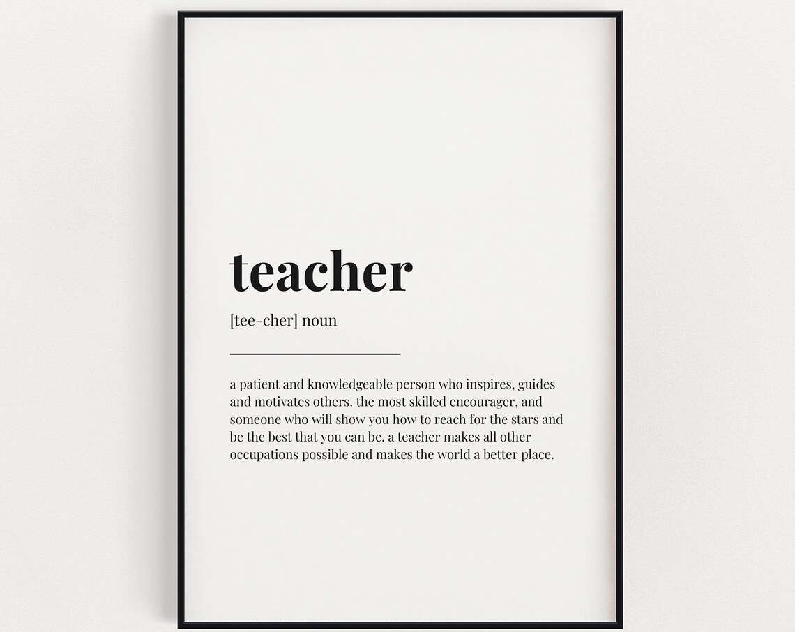 Teacher Definition Meaning Poster Print, Teacher Gift