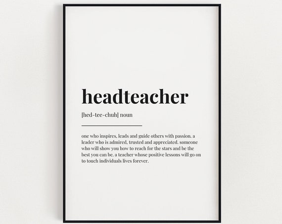 Headteacher Definition Typography Art Print