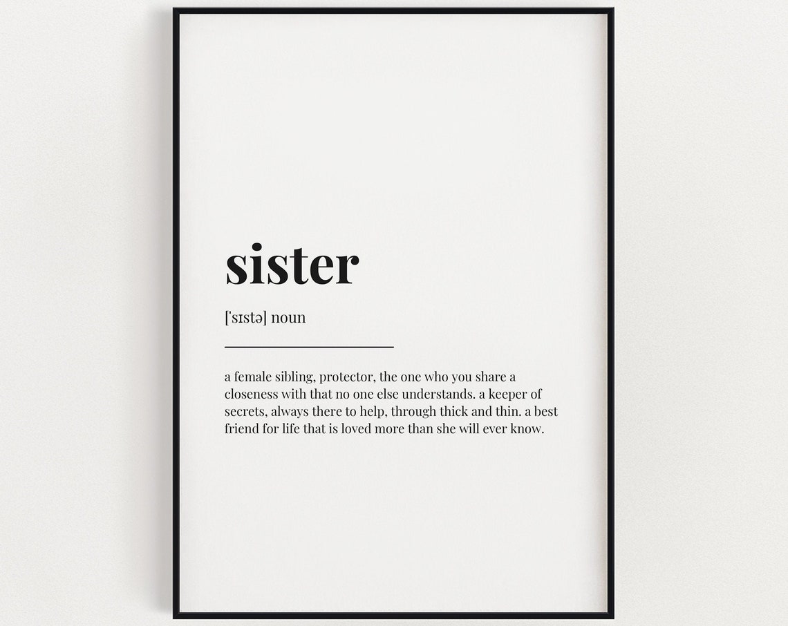 Sister Quote Print, Funny Typography Wall Art