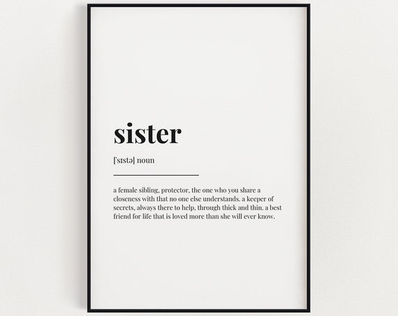 Sister Quote Print, Funny Typography Wall Art