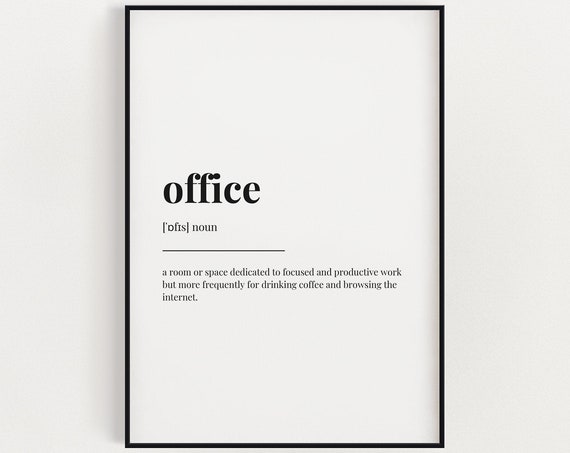 Office Definition Meaning, Typography Wall Art