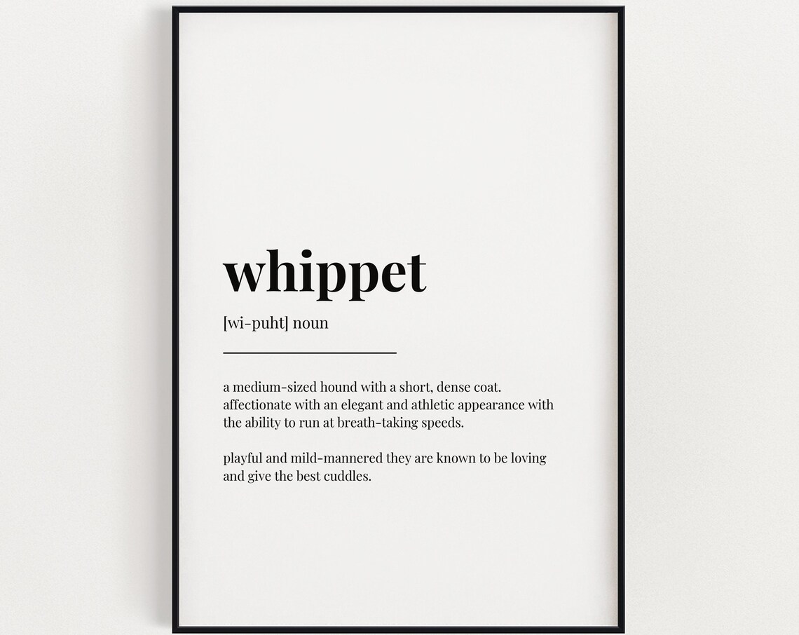 Whippet Definition Print, Dog Lover Art Print