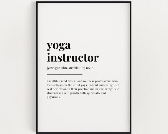 Yoga Instructor Definition Typography Art Print