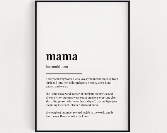 Mama Definition Quote Print, Mother's Day Decor