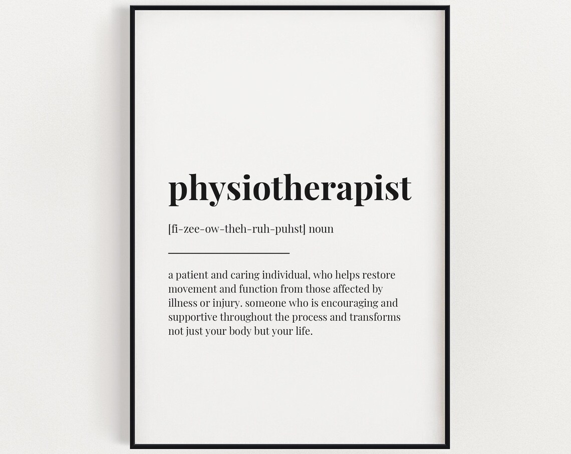 Physiotherapist Definition Typography Quote Art Print