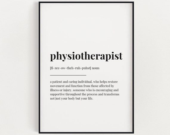Physiotherapist Definition Typography Quote Art Print