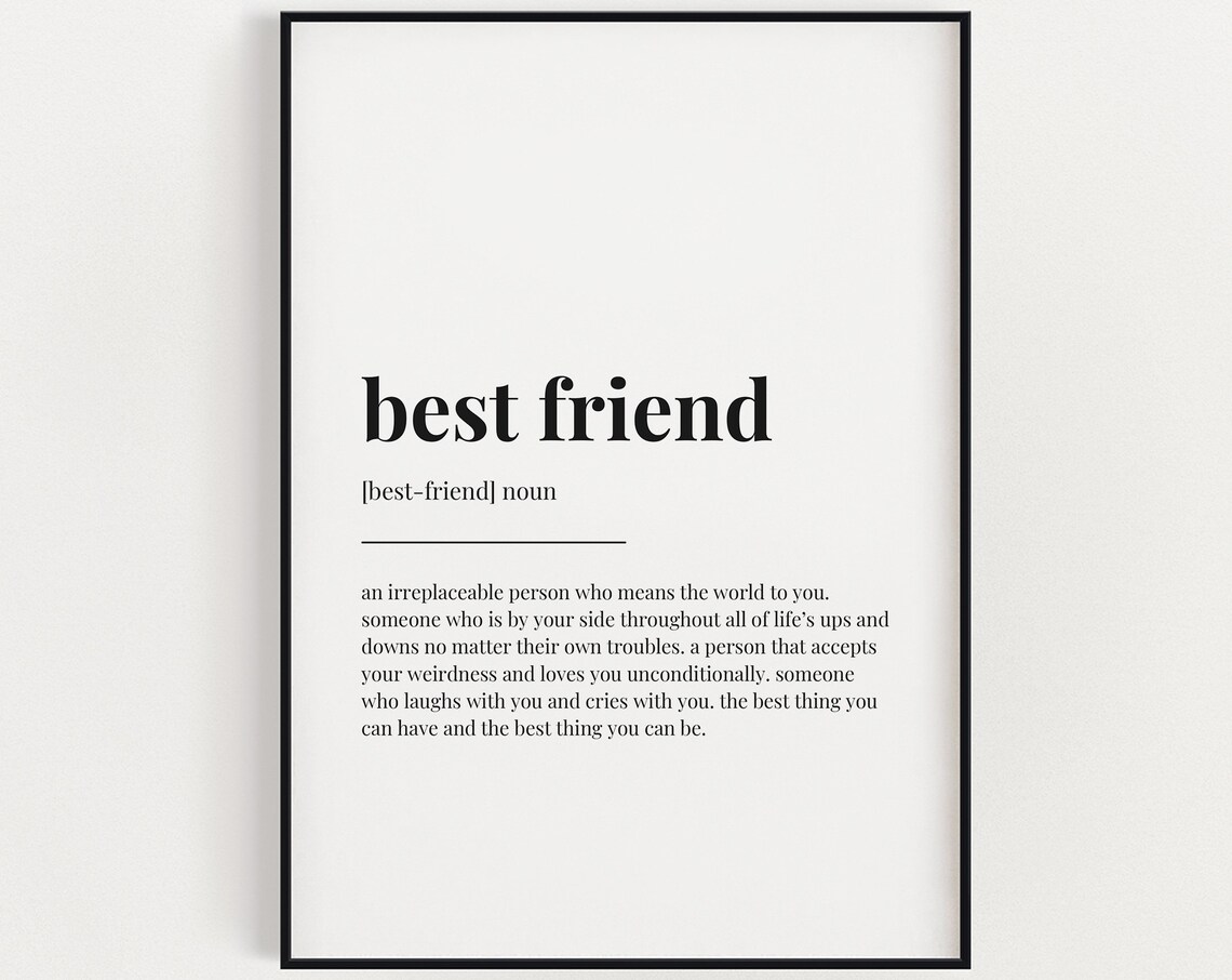 Best Friend Definition Meaning, Gift Print