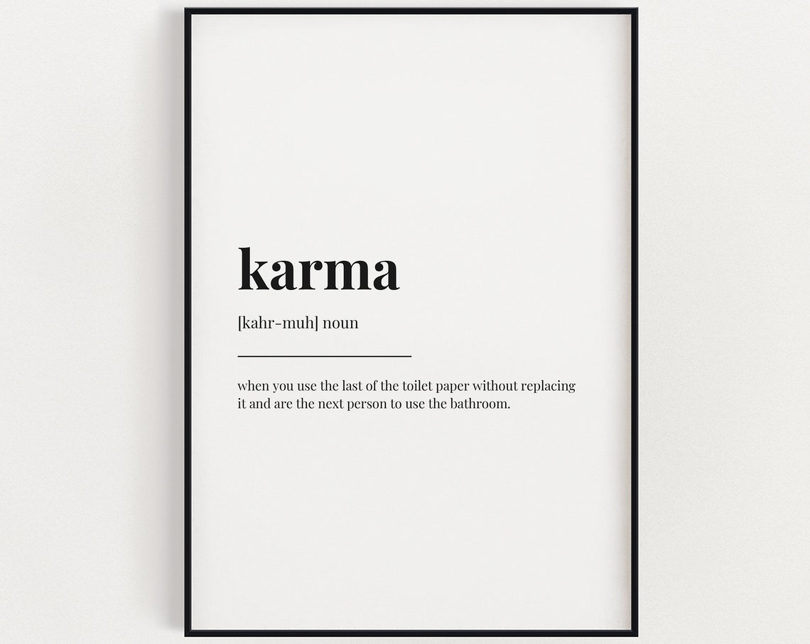 Karma Definition Print Wall Art Print Karma Print Definition Print Quote Print Home Decor