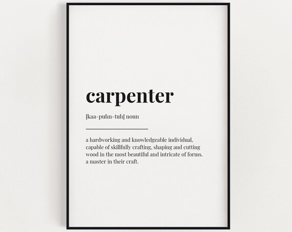 Carpenter Definition Print, Funny Typography Art Print