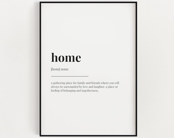 Home Definition Meaning Art Print, Home Decor Typography