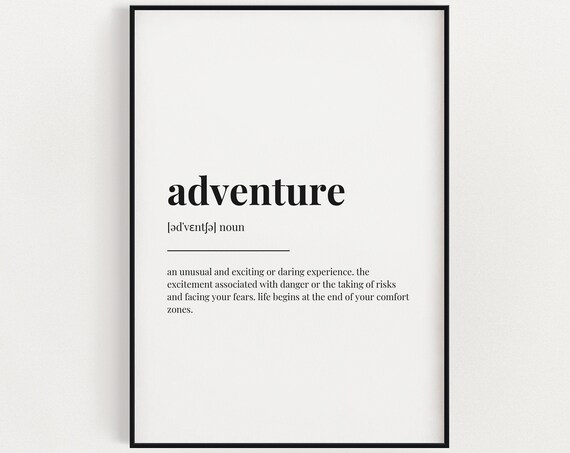 Adventure Definition Quote Art Print, Gift For Him