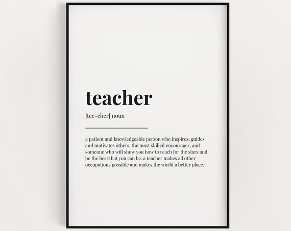 Teacher Definition Quote Art Print for Professor