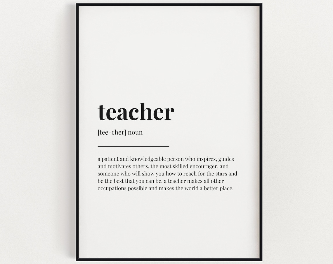Teacher Definition Quote Art Print for Professor