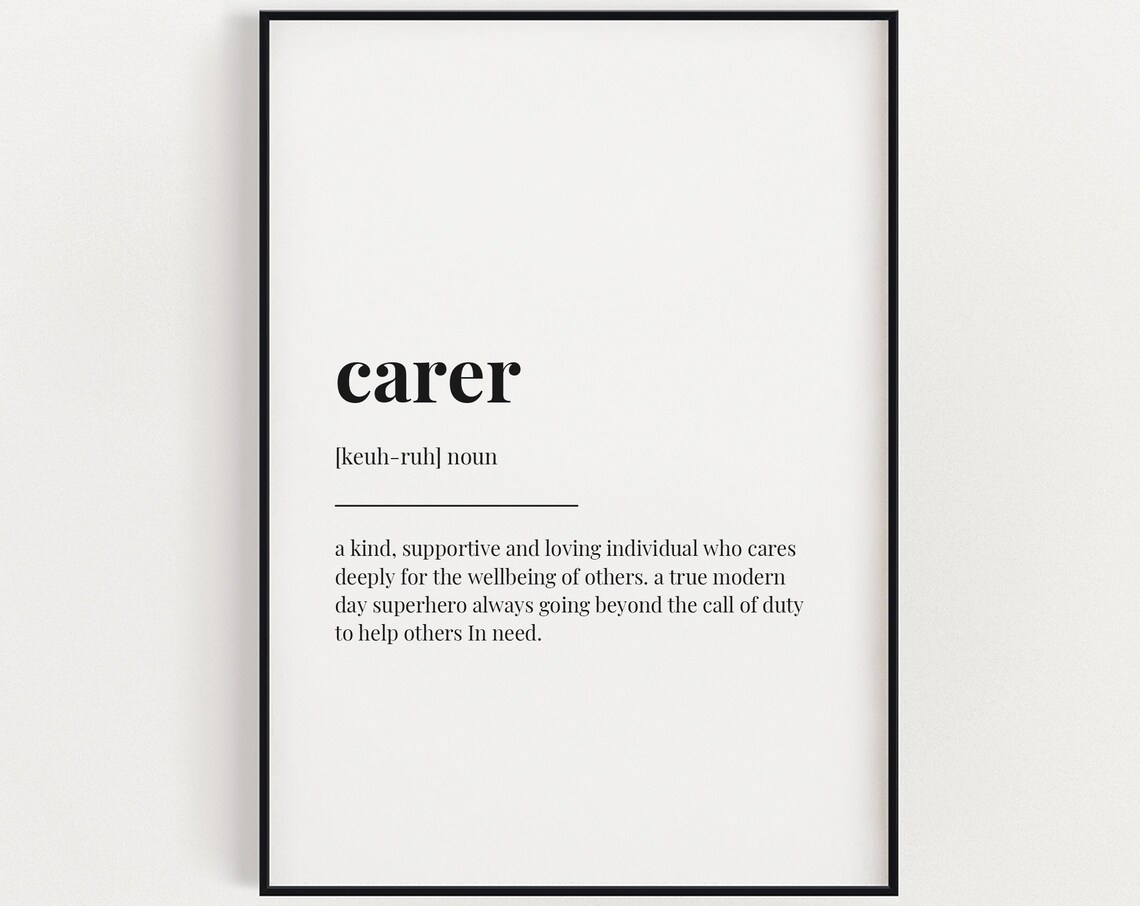 Carer Definition Quote Typography Office Art Print