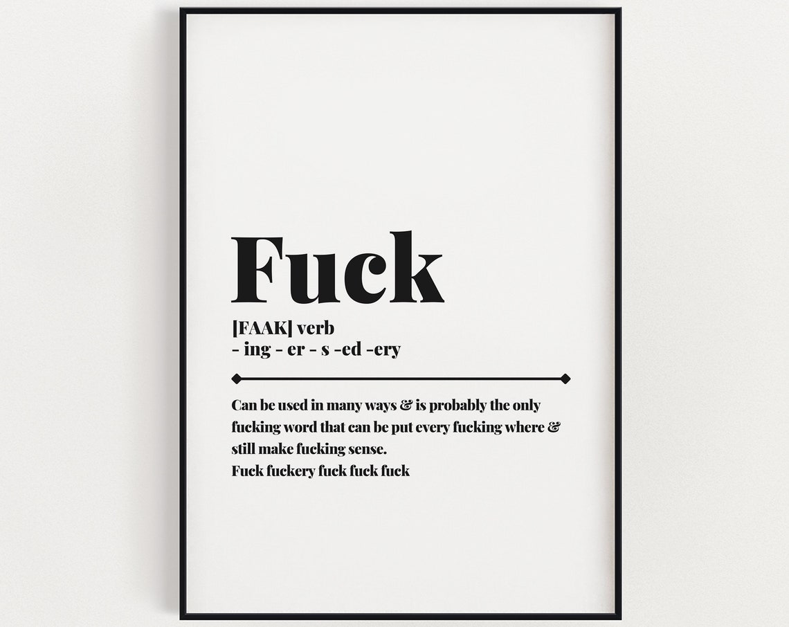 Fuck Definition, Funny Typography Gift