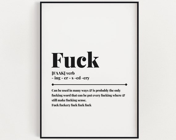Fuck Definition, Funny Typography Gift