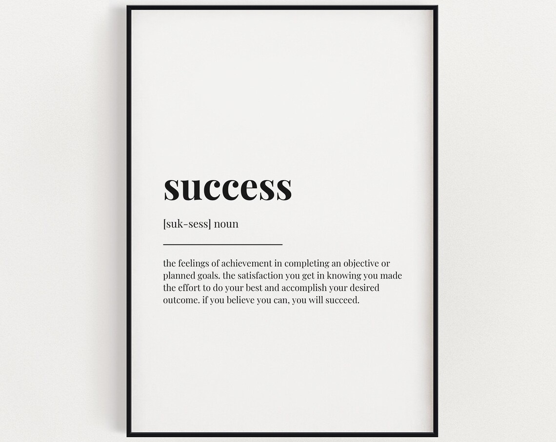 Success Definition - Motivational Quote