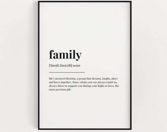 Family Definition Typography Art Print, Quote Decor