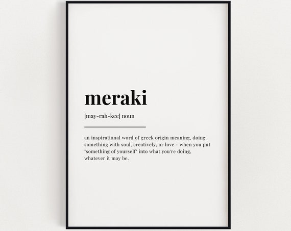 Meraki Definition Print Wall Art Print Quote Wall Art Wall Decor Office Wall Art Motivational Wall Art Inspirational Quote Home Decor