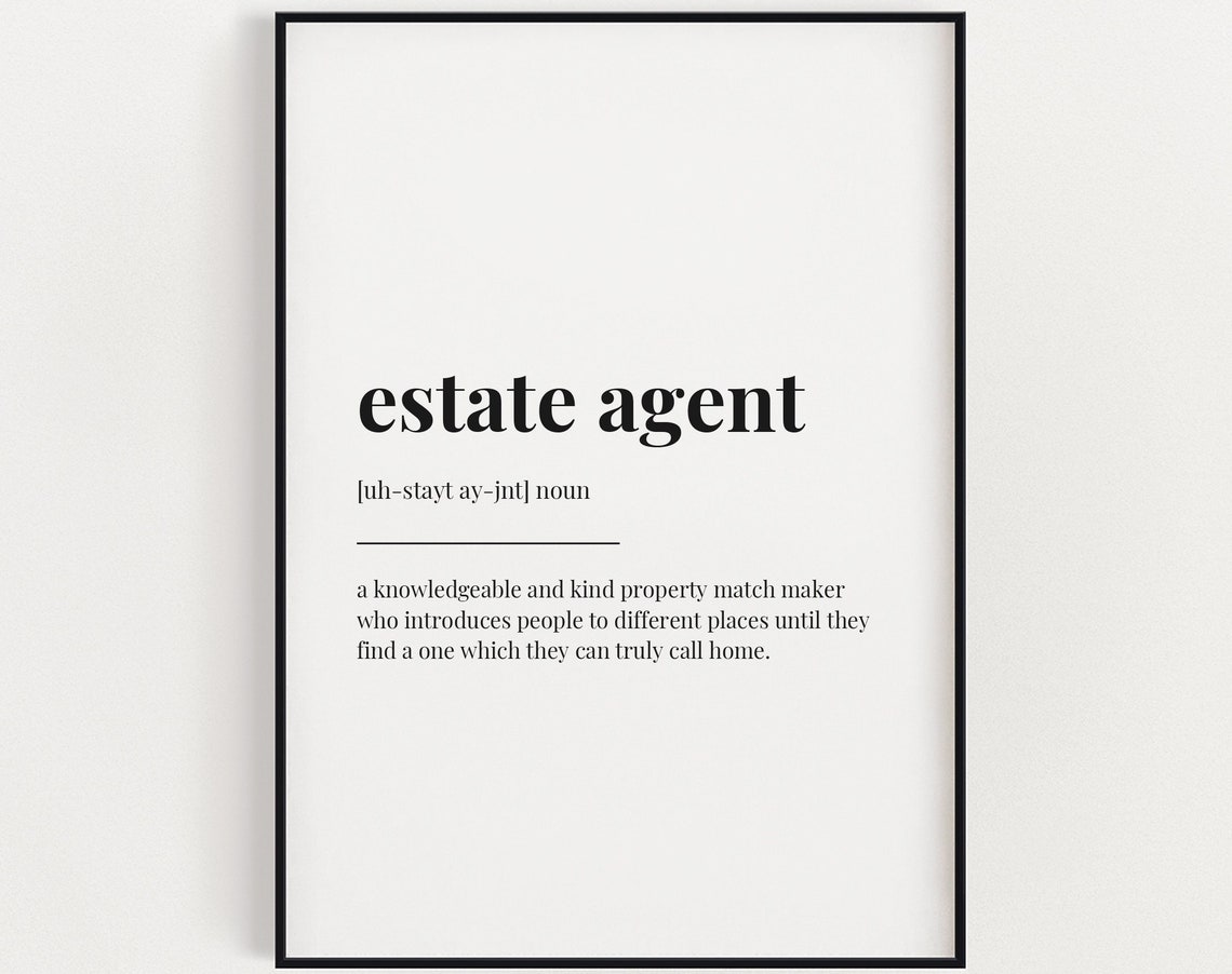 Estate Agent Definition Print Wall Art Definition Print Print