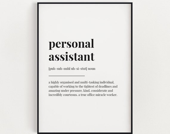 Personal Assistant Definition Meaning, Gift for Home