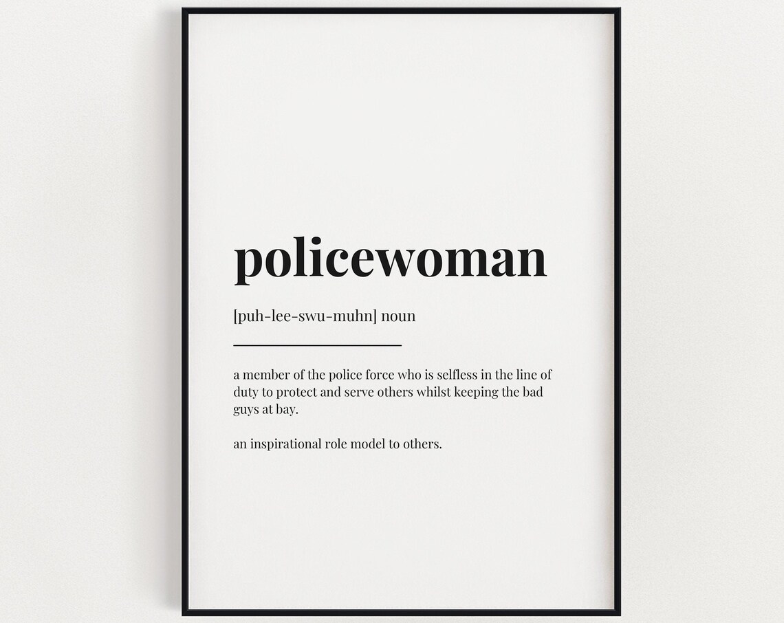 Policewoman Definition Art Print, Gift For Her