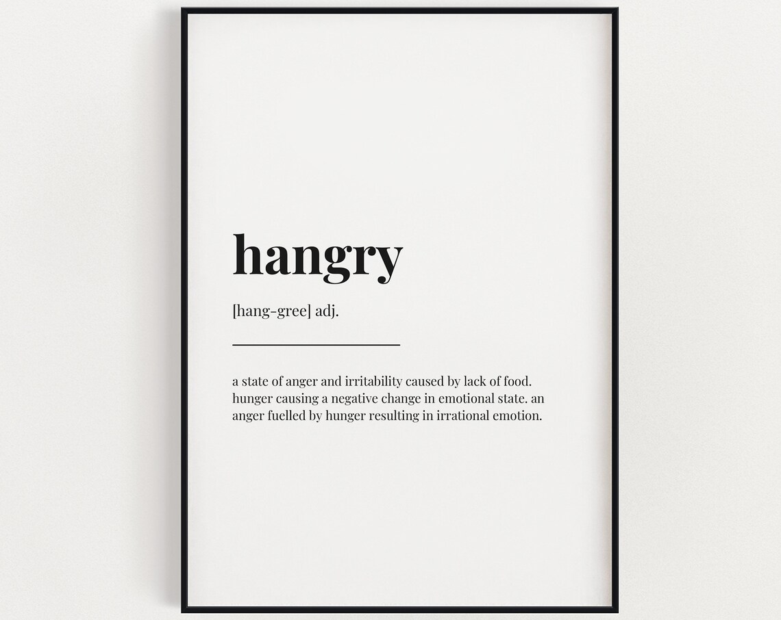 Hangry Definition Print, Funny Kitchen Wall Art